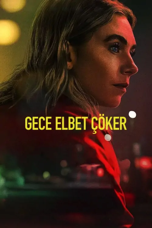 Gece Elbet Çöker